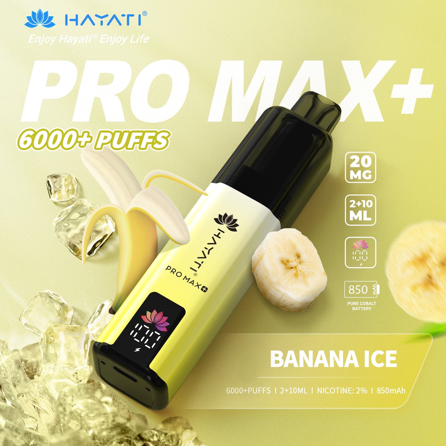 Hayati Pro Max+ 6000 Banana Ice